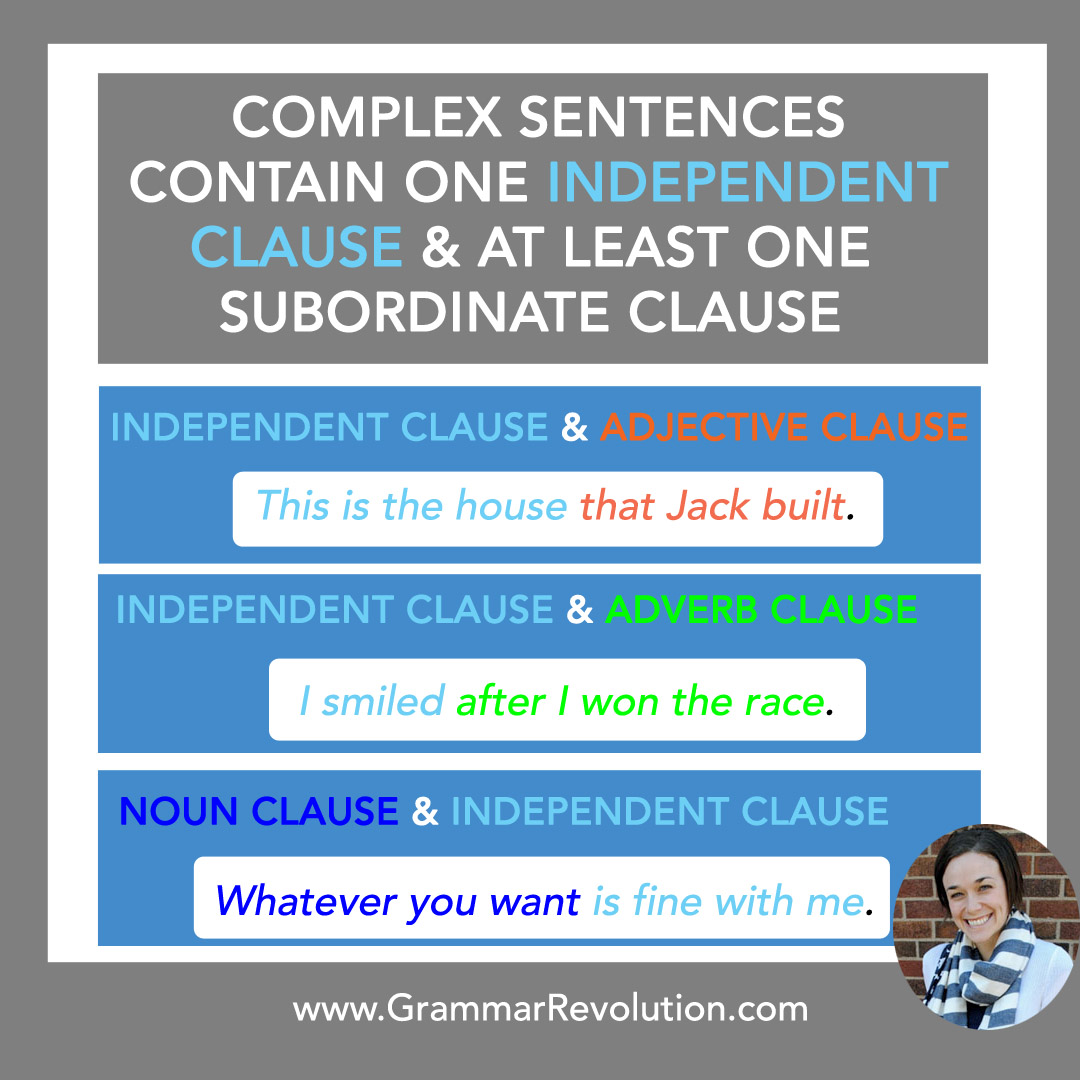What is a complex sentence?